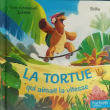 La tortue qui aimait la vitesse